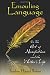 Ensouling Language: On the Art of Nonfiction and the Writer's Life