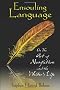 Ensouling Language: On the Art of Nonfiction and the Writer's Life