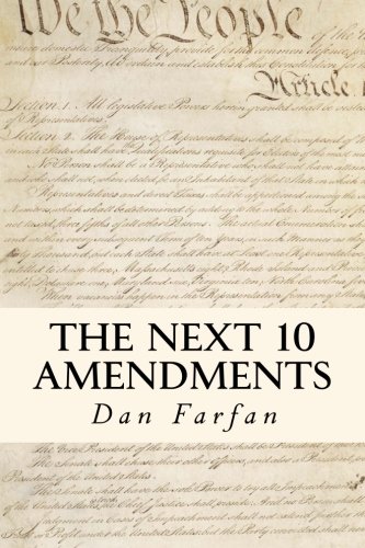 the next 10 amendments in order to form a more perfect union