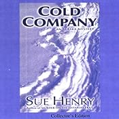 Cold Company: An Alaska Mystery | Sue Henry