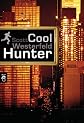 Cool Hunter (German Edition)