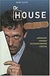 Dr House, les secrets d'un antih�ros