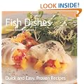 Fish Dishes (Quick and Easy, Proven Recipes Series) (Quick & Easy, Proven Recipes)