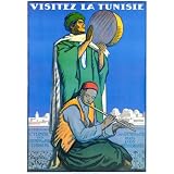 Visitez la Tunisie Art Poster Print by Jacques de la Neziere, 28x40