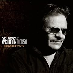 Delbert Mcclinton Acquired Taste (2009) (dig) New - Delbert Mcclinton Acquired Taste (2009 (dig) New Cd)
