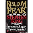 Kingdom of Fear: The World of Stephen King (Plume)