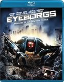 Eyeborgs [Blu-ray] [2009] [US Import]