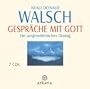 Gespr�che mit Gott. 7 CDs. Ein ungew�hnlicher Dialog.