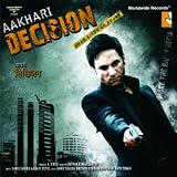 Aakhari Decision