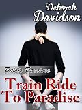 Train Ride To Paradise