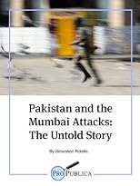 Pakistan and the Mumbai Attacks