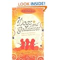 Dogs and Goddesses