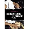 Irr�sistible alchimie