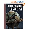 Around the World in 80 Days (Unabridged Classics)