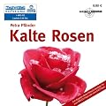 Kalte Rosen: D�monen in Beton (1 MP3 CD)