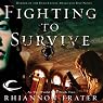 Fighting to Survive: As the World Dies, Book 2