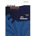 Der Vorleser. Mit Materialien. Einfach Deutsch (Klassen 11 - 13)