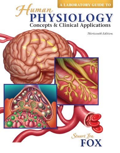 Textbook - Laboratory Guide to accompany Human Physiology