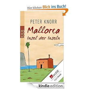 Mallorca - Insel der Inseln