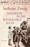 Heimkehr in die Rothschildallee: Roman