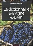 Revue Dunod  / Le dictionnaire de la vigne et du vin