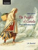 The peoples of Canada : a pre-confederation history