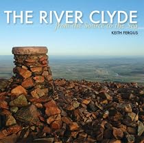 The River Clyde: From the Source to the Sea