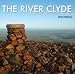 The River Clyde: From the Source to the Sea
