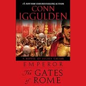 The Gates of Rome | [Conn Iggulden]
