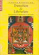 Transition and Liberation: Explanations of Meditation in the Bardo