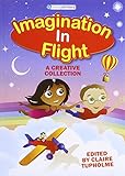 Imagination in flight : a creative collection