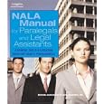 NALA Manual for Paralegal and Legal Assistants: A General Skills & Litigation Guide for Today's Professionals (West Legal Studies)