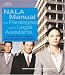 NALA Manual for Legal Assistants: A General Skills & Litigation Guide for Today's Professionals (West Legal Studies) by NALA ISBN 1401883427