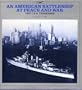 An American Battleship at Peace and War: The U.S.S. Tennessee (Modern War Studies)