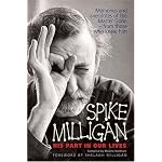 Spike Milligan: Memories and Anecdotes of the Humorist-From Those Who Knew Him book cover
