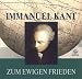 Zum ewigen Frieden: Edition Riolo (2 Audio CDs)