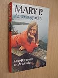 Mary P : autobiography