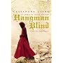 Hangman Blind (Abbess of Meaux Mystery 1)