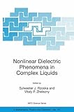 Nonlinear dielectric phenomena in complex liquids