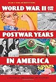 IMAGE OF World War II and the Postwar Years in America [2 volumes]: A Historical and Cultural Encyclopedia
