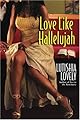 Love Like Hallelujah