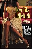 Love Like Hallelujah