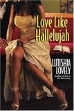 Love Like Hallelujah