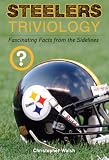 Steelers Triviology (Triviology: Fascinating Facts)