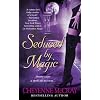 Seduced by Magic