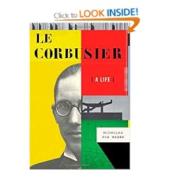 Le Corbusier: A Life