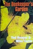 The beekeeper's garden