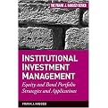 Institutional Investment Management (Equity and Bond Portfolio Strategies & Applications) (FRANK J FABOZZI SERIES) (Hardcover)