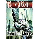 Transmission (A Short Story)