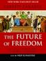 The Future of Freedom: Illiberal Democracy at Home and Abroad
